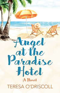 Cover image: Angel at the Paradise Hotel 9781789048858