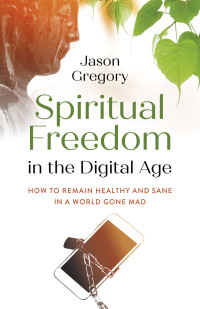 Cover image: Spiritual Freedom in the Digital Age 9781789048964