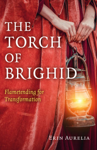 Cover image: The Torch of Brighid 9781789042818