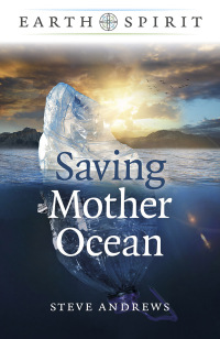 صورة الغلاف: Saving Mother Ocean 9781789049657