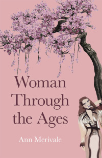 Cover image: Woman Through the Ages 9781789049671