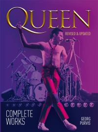 Cover image: Queen: Complete Works (revised and updated) 9781789090000