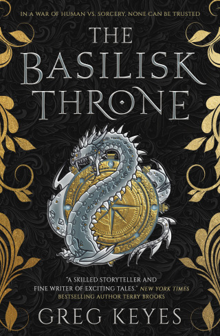 Cover image: The Basilisk Throne 9781789095487