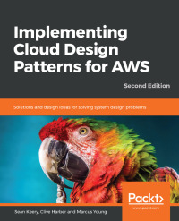 Imagen de portada: Implementing Cloud Design Patterns for AWS 2nd edition 9781789136203