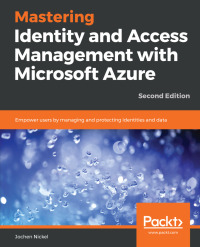 Titelbild: Mastering Identity and Access Management with Microsoft Azure 2nd edition 9781789132304