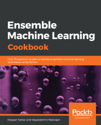 Imagen de portada: Ensemble Machine Learning Cookbook 1st edition 9781789136609