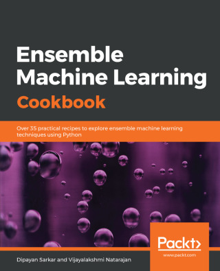 Omslagafbeelding: Ensemble Machine Learning Cookbook 1st edition 9781789136609