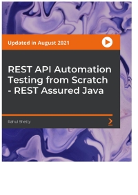 Imagen de portada: REST API Automation Testing from Scratch - REST Assured Java 1st edition 9781789133813