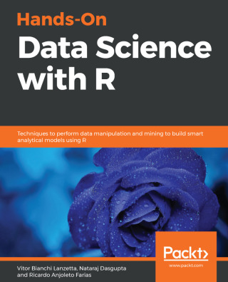 Omslagafbeelding: Hands-On Data Science with R 1st edition 9781789139402