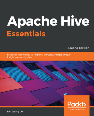 Cover image: Apache Hive Essentials 2nd edition 9781788995092