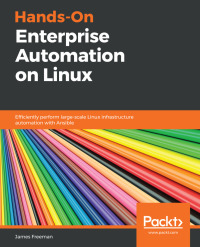 صورة الغلاف: Hands-On Enterprise Automation on Linux 1st edition 9781789131611