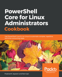 Omslagafbeelding: PowerShell Core for Linux Administrators Cookbook 1st edition 9781789137231