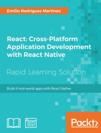 Cover image: React: Cross-Platform Application Development with React Native 1st edition 9781789136081
