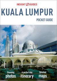 Cover image: Insight Guides Pocket Kuala Lumpur (Travel Guide) 9781786719768