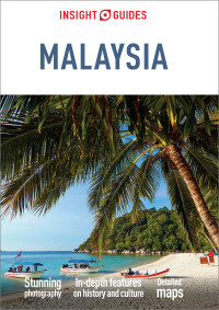 Titelbild: Insight Guides Malaysia (Travel Guide) 21st edition 9781786719959