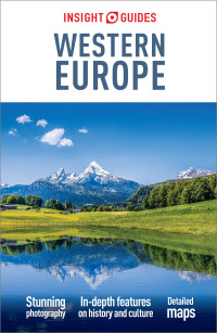 表紙画像: Insight Guides Western Europe (Travel Guide) 9781789196016