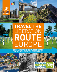 صورة الغلاف: Rough Guides Travel The Liberation Route Europe (Travel Guide) 9781789194302