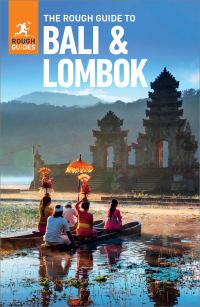 Cover image: The Rough Guide to Bali & Lombok (Travel Guide) 10th edition 9781789196818