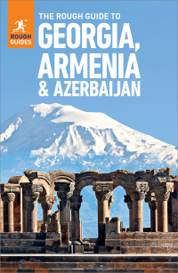 Imagen de portada: The Rough Guide to Georgia, Armenia & Azerbaijan: Travel Guide 1st edition 9781835291610