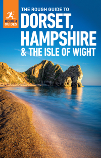 Cover image: The Rough Guide to Dorset, Hampshire & the Isle of Wight (Travel Guide eBook) 4th edition 9781789197129