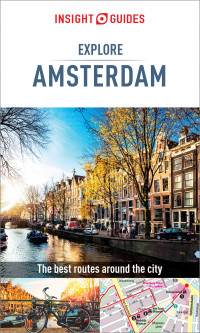 صورة الغلاف: Insight Guides Explore Amsterdam  (Travel Guide) 2nd edition 9781789190267
