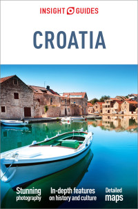 表紙画像: Insight Guides Croatia (Travel Guide) 9781789199017