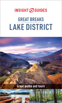 Cover image: Insight Guides Great Breaks Lake District (Travel Guide) 4th edition 9781789190816