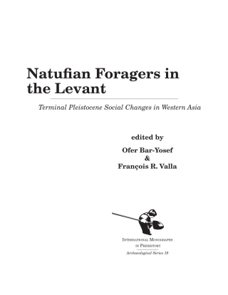 Imagen de portada: Natufian Foragers in the Levant 1st edition 9781879621466