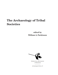 表紙画像: The Archaeology of Tribal Societies 1st edition 9781879621350