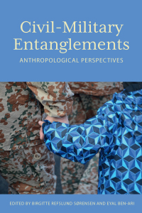 Cover image: Civil–Military Entanglements 1st edition 9781789201956