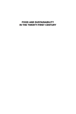 Imagen de portada: Food and Sustainability in the Twenty-First Century 1st edition 9781800739161