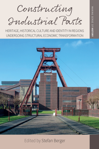 Cover image: Constructing Industrial Pasts 1st edition 9781789202908