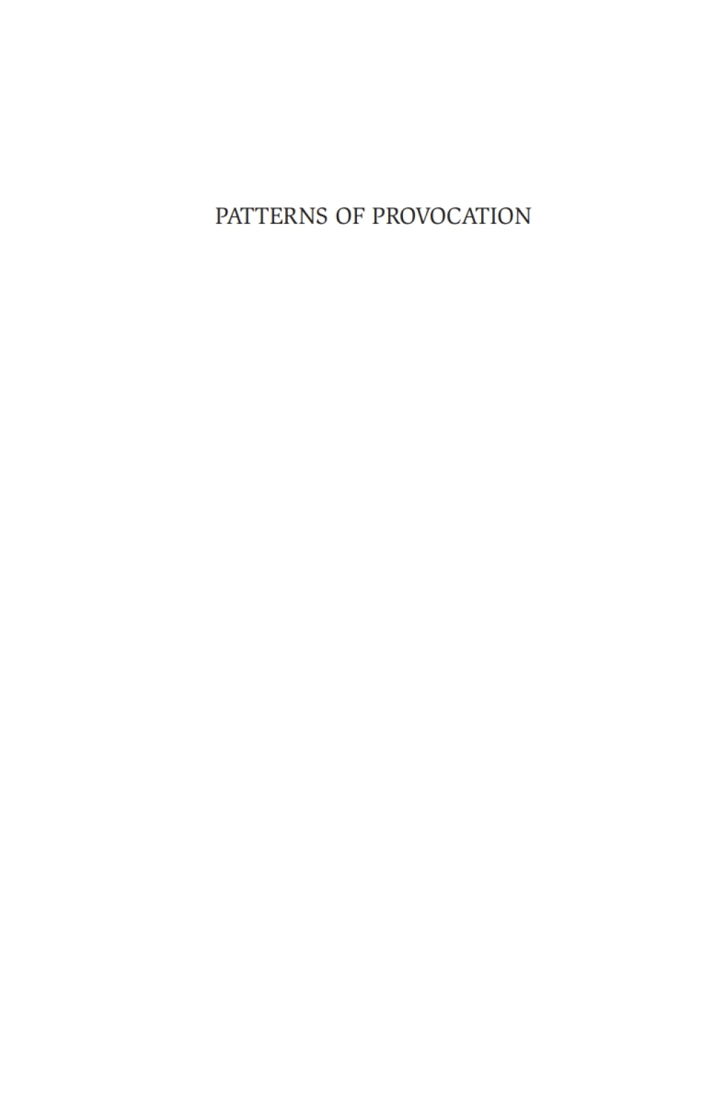 Patterns of Provocation Police and Public Disorder 1st Edition