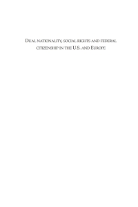 表紙画像: Dual Nationality, Social Rights and Federal Citizenship in the U.S. and Europe 1st edition 9781571818041