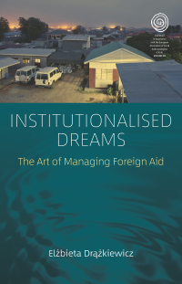 Cover image: Institutionalised Dreams 1st edition 9781789205534
