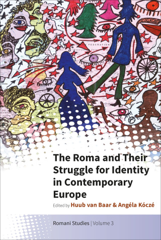 Cover image: The Roma and Their Struggle for Identity in Contemporary Europe 1st edition 9781789206425
