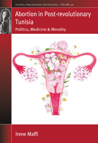 Omslagafbeelding: Abortion in Post-revolutionary Tunisia 1st edition 9781789206906
