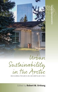 Cover image: Urban Sustainability in the Arctic 1st edition 9781789207354