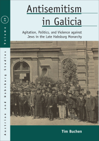 Cover image: Antisemitism in Galicia 1st edition 9781789207705