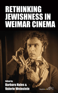 Cover image: Rethinking Jewishness in Weimar Cinema 1st edition 9781789208726