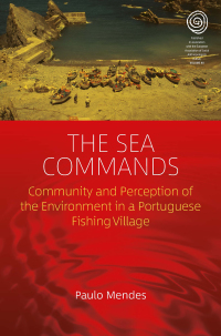 Cover image: The Sea Commands 1st edition 9781789209112