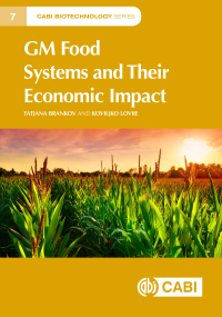 Omslagafbeelding: GM Food Systems and Their Economic Impact 9781789240542