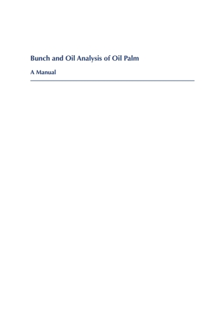 Cover image: Bunch and Oil Analysis of Oil Palm 9781789241365