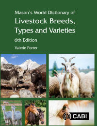 Cover image: Mason's World Dictionary of Livestock Breeds, Types and Varieties 9781789241532