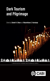 Cover image: Dark Tourism and Pilgrimage 1st edition 9781789241877