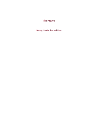 Cover image: The Papaya 1st edition 9781789241907