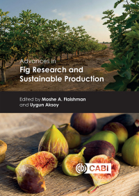 Cover image: Advances in Fig Research and Sustainable Production 9781789242478