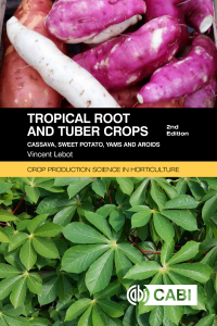 Imagen de portada: Tropical Root and Tuber Crops 9781789243369