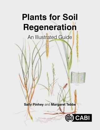 Cover image: Plants for Soil Regeneration 9781789243604