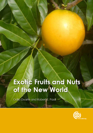 Cover image: Exotic Fruits and Nuts of the New World 9781780645056